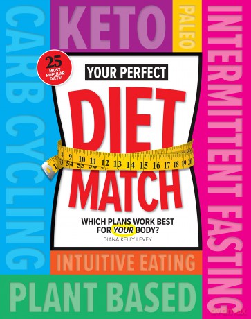Your Perfect Diet Match - Diana Kelly Levey [KSIĄŻKA]