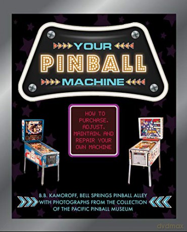 Your Pinball Machine - B. B. Kamoroff [KSIĄŻKA]