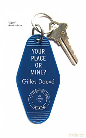 Your Place Or Mine - Gilles Dauve [KSIĄŻKA]