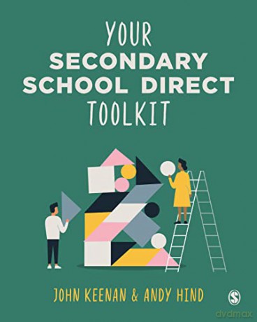 Your Secondary School Direct Toolkit - Keenan John [KSIĄŻKA]