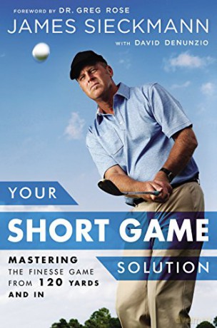 Your Short Game Solution - James Sieckmann [KSIĄŻKA]