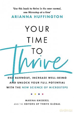 Your Time To Thrive - Marina Khidekel Aria [KSIĄŻKA]