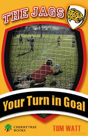 Your Turn In Goal - Tom Watt [KSIĄŻKA]