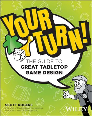 Your Turn The Guide To Great Board Gam [KSIĄŻKA]