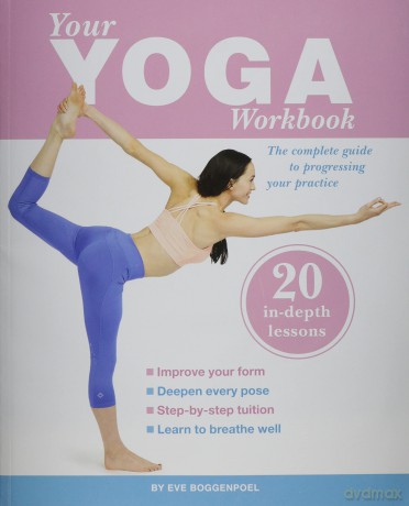 Your Yoga Workbook [KSIĄŻKA]