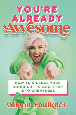 Youre Already Awesome Hb - Faulkner Alison [KSIĄŻKA]
