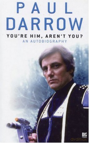 Youre Him Arent You - Paul Darrow [KSIĄŻKA]