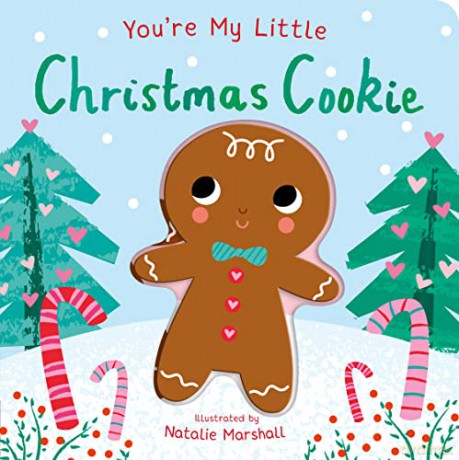 Youre My Little Christmas Cookie - Nicola Edwards [KSIĄŻKA]