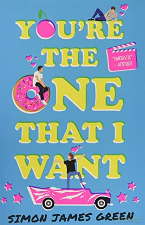 Youre The One That I Want - Simon James Green [KSIĄŻKA]