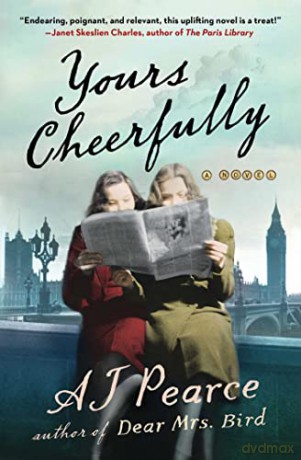 Yours Cheerfully - A.J. Pearce [KSIĄŻKA]