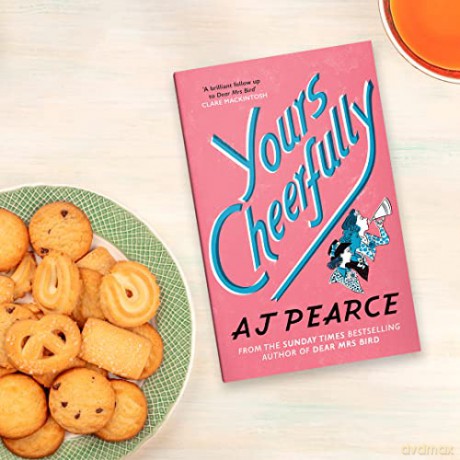 Yours Cheerfully - Aj Pearce [KSIĄŻKA]