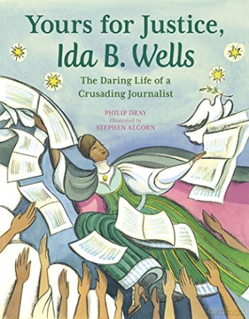 Yours For Justice Ida Wells - Philip Dray [KSIĄŻKA]