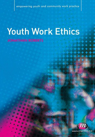 Youth Work Ethics - Jonathan Roberts [KSIĄŻKA]