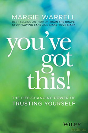 Youve Got This - Margie Warrell [KSIĄŻKA]