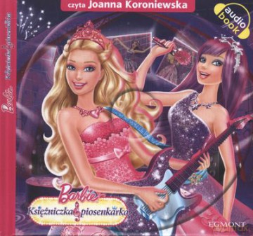 Barbie Księżniczka I Piosenkarka + Cd [KSIĄŻKA]