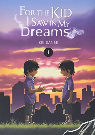 Yume De Mita Anoko No Tameni Vol 1 - Kei Sanbe [KSIĄŻKA]