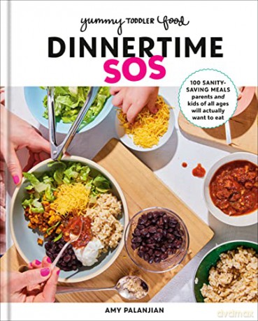 Yummy Toddler Food Dinnertime Sos - Amy Palanjian [KSIĄŻKA]