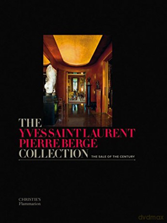 Yves Saint Laurent Pierre Berge Collectn - Francois De Ricqles [KSIĄŻKA]