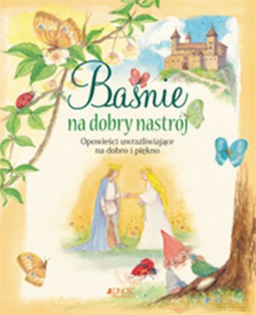 Baśnie Na Dobry Nastrój - Carmen Valentinotti [KSIĄŻKA]