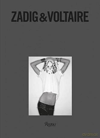 Zadig Voltaire - Thierry Gillier [KSIĄŻKA]