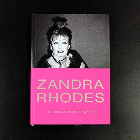 Zandra Rhodes - Dennis(Ed Nothdruft [KSIĄŻKA]