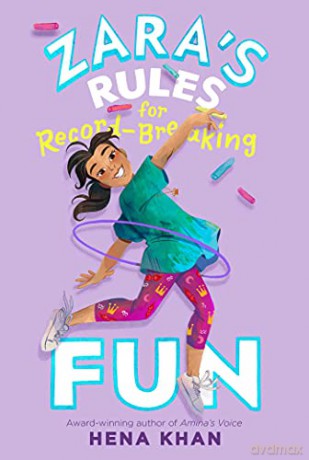 Zaras Rules For Record Breaking Fun 1 - Hena Khan [KSIĄŻKA]