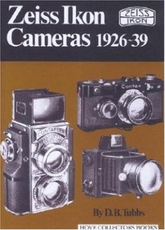 Zeiss Ikon Cameras 1926-39 - D B Tubbs [KSIĄŻKA]