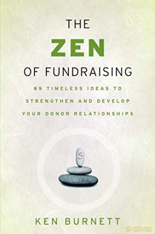 Zen Of Fundraising - Ken Burnett [KSIĄŻKA]