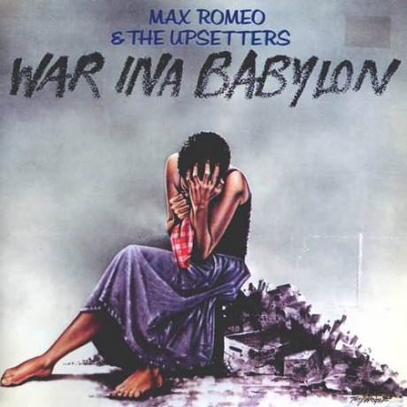 Max Romeo: War Ina Babylon [CD]