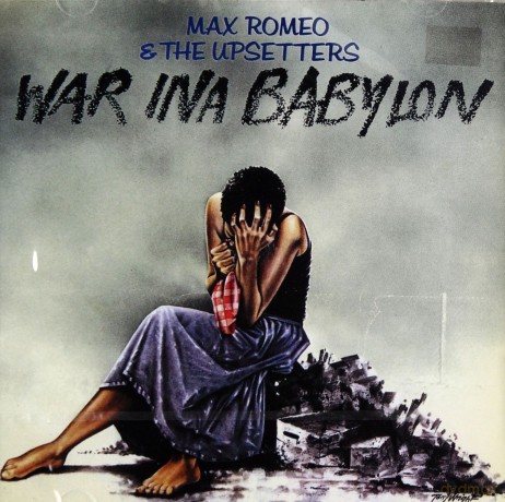 Max Romeo: War Ina Babylon [CD]