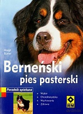 Berneński Pies Pasterski - Margit Burner [KSIĄŻKA]