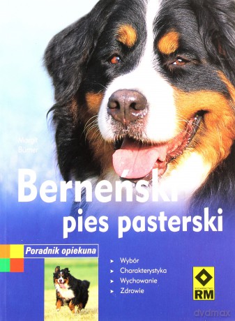 Berneński Pies Pasterski - Margit Burner [KSIĄŻKA]