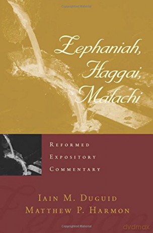 Zephaniah Haggai Malachi - Ian M. Duguid [KSIĄŻKA]