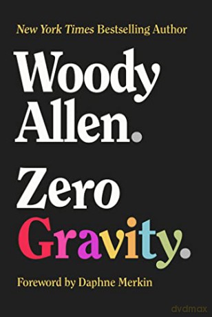 Zero Gravity - Woody Allen [KSIĄŻKA]