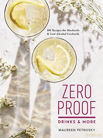 Zero Proof Drinks More - Maureen Petrosky [KSIĄŻKA]