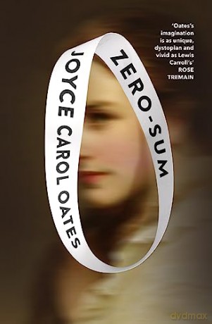 Zero Sum - Joyce Carol Oates [KSIĄŻKA]