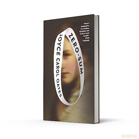 Zero Sum - Joyce Carol Oates [KSIĄŻKA]