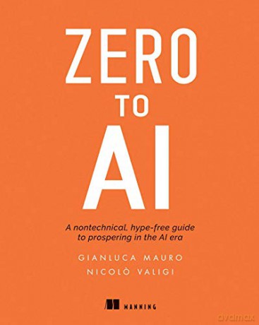 Zero To Ai - Nicolo Valigi [KSIĄŻKA]