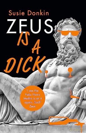 Zeus Is A Dick - Susie Donkin [KSIĄŻKA]