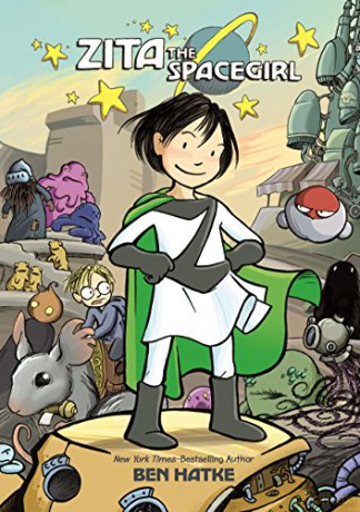 Zita The Spacegirl - Ben Hatke [KSIĄŻKA]