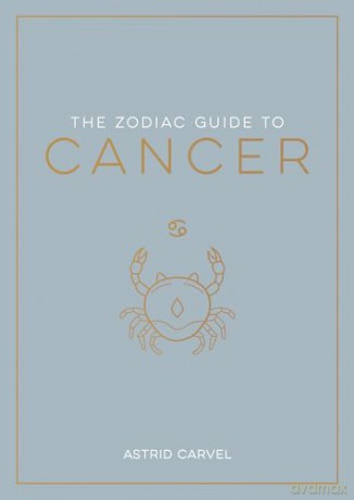 Zodiac Guide To Cancer - Astrid Carvel [KSIĄŻKA]