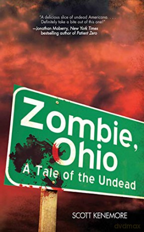 Zombie Ohio A Tale Of The Undead - Scott Kenemore [KSIĄŻKA]