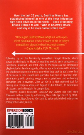 Zone Win Organizing Compete An Age Dip - Geoffrey A. Moore [KSIĄŻKA]