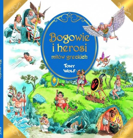 Bogowie I Herosi Mitów Greckich - Anna Casalis [KSIĄŻKA]