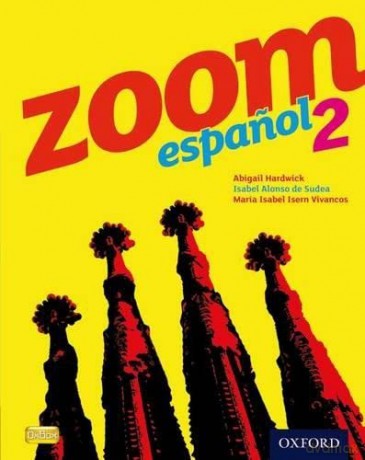 Zoom Espanol Part 2 Student Book - Alonso De Sudea [KSIĄŻKA]