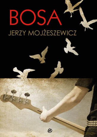 Bosa - Jerzy Mojżeszewicz [KSIĄŻKA]
