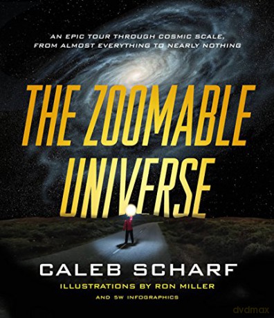 Zoomable Universe - Caleb Scharf [KSIĄŻKA]