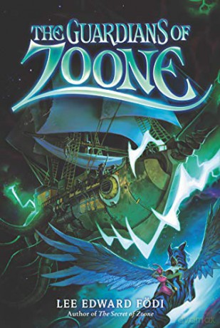 Zoone 2 The Guardians Of Zoone - Lee Fodi [KSIĄŻKA]