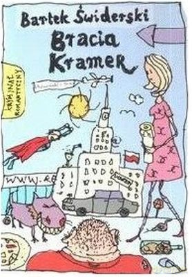 Bracia Kramer - Bartek Świderski [KSIĄŻKA]