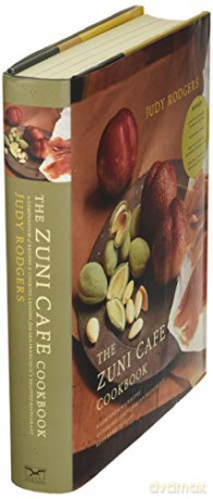 Zuni Cafe Cookbook A Conpendium - Judy Rodgers [KSIĄŻKA]